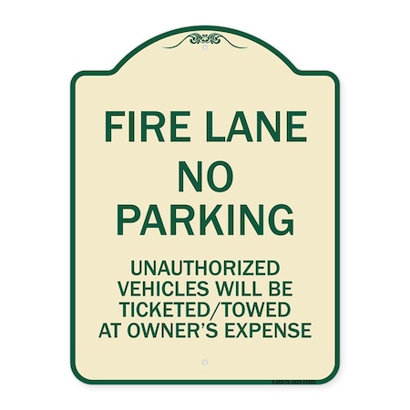 Signmission Fire Lane No Parking Unauthorized Vehicles Will Be Ticketed Towed at Owners Expense, TG-1824-23993 A-DES-TG-1824-23993